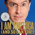 Cover Art for 9781921215933, I Am America (and so can you) by Stephen Colbert