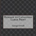 Cover Art for 9781981903641, Homage to Catalonia by George Orwell