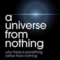 Cover Art for 9781471112683, Universe from Nothing by Lawrence M. Krauss