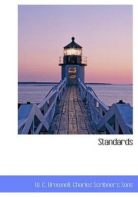 Cover Art for 9781140500001, Standards by W. C. Brownell