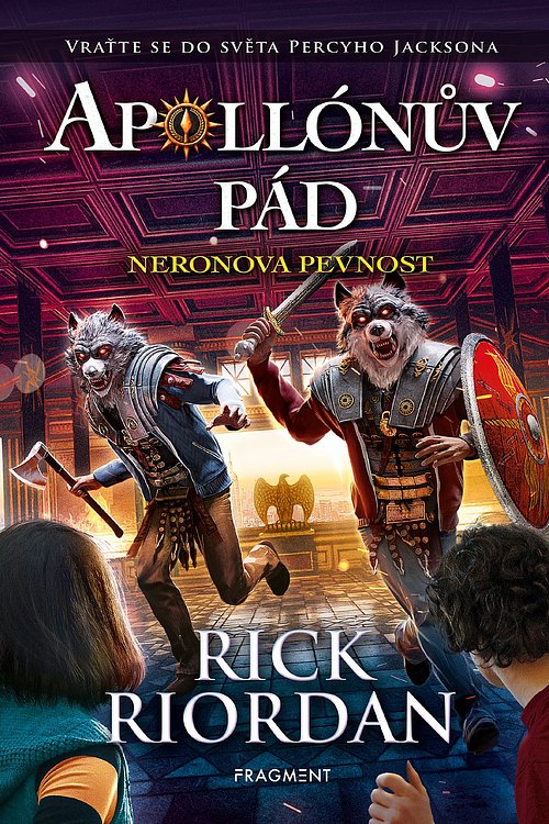 Cover Art for 9788025350386, Neronova pevnost by Rick Riordan