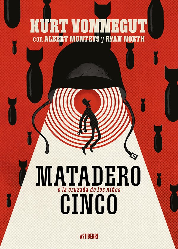 Cover Art for 9788418215285, Matadero Cinco o La cruzada de los niños: Una danza por deber con la muerte (Sillón Orejero) (Spanish Edition) by North, Ryan, Monteys, Albert