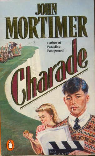 Cover Art for 9780140092677, Charade by John Mortimer