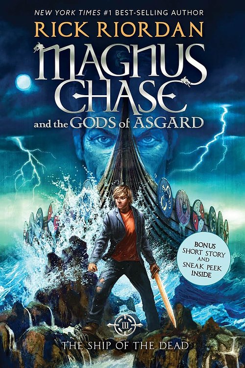 Cover Art for 9781368024440, Magnus Chase and the Gods of Asgard, Book 3 the Ship of the Dead by Rick Riordan