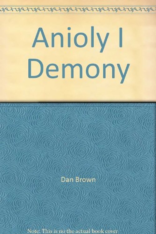 Cover Art for 9788389779007, Anioly I Demony by Dan Brown