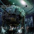 Cover Art for B004PYWMKS, The Prefect by Alastair Reynolds