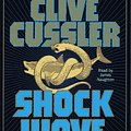 Cover Art for 9780671567620, Shock Wave (Dirk Pitt Adventure) by Clive Cussler