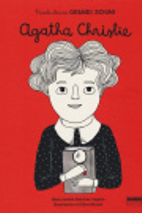 Cover Art for 9788891526168, Agatha Christie. Piccole donne, grandi sogni by Sánchez Vegara, Maria Isabel