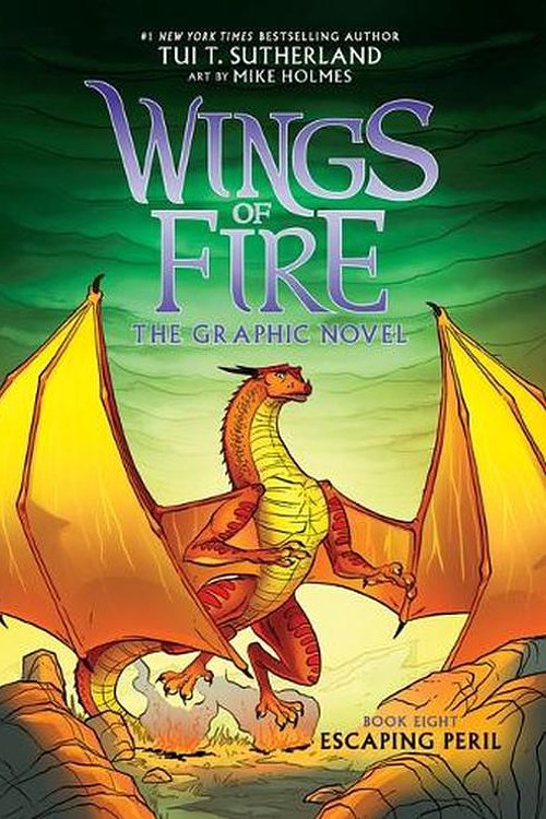 Cover Art for 9781546110057, Escaping Peril: A Graphic Novel (Wings of Fire Graphic Novel #8) (Wings of Fire Graphix) by Sutherland, Tui T
