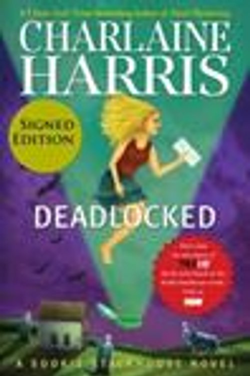 Cover Art for 9780425261378, Deadlocked (Signed Edition) by Charlaine Harris