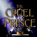 Cover Art for 9780316416948, The Cruel Prince by Holly BLACK