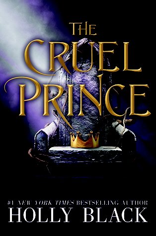 Cover Art for 9780316416948, The Cruel Prince by Holly BLACK