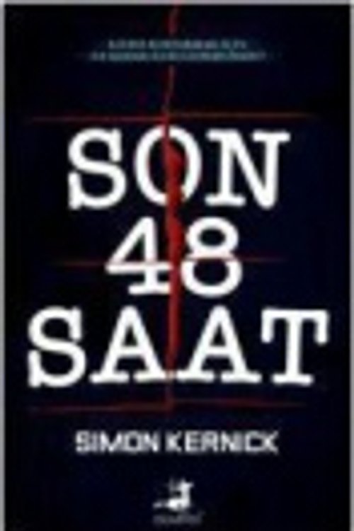 Cover Art for 9786059609586, Son 48 Saat by Simon Kernick