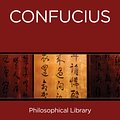 Cover Art for 9781453201466, The Wisdom of Confucius by Confucius