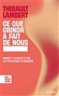Cover Art for 9782709673976, Ce que Grindr a fait de nos sexualités by Thibault Lambert