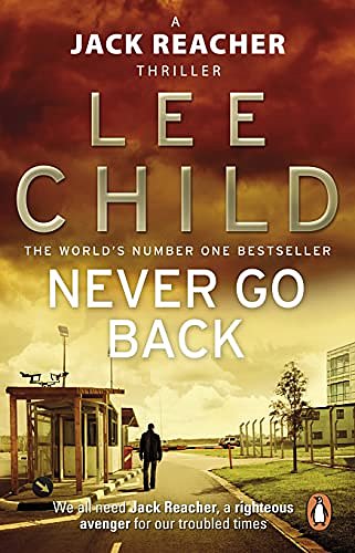 Cover Art for B00C9HGIQ2, Never Go Back by Lee Child