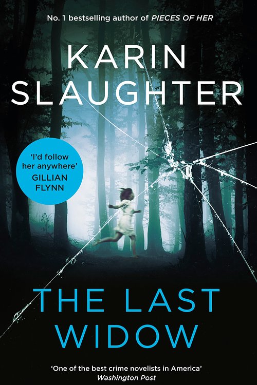 Cover Art for 9781460757031, The Last Widow by Karin Slaughter