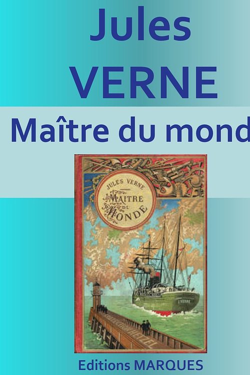Cover Art for 1230000979436, Maître du monde by Jules VERNE