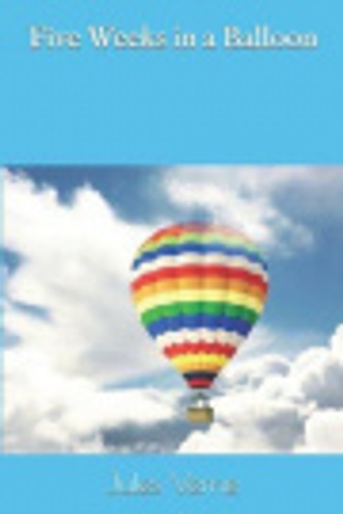 Cover Art for 9781086120295, Five Weeks in a Balloon by Jules Verne