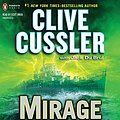 Cover Art for 9781611760460, Mirage by Clive Cussler, Du Brul, Jack