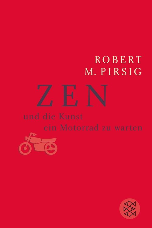 Cover Art for 9783596220205, Zen und die Kunst ein Motorrad zu warten by Robert M. Pirsig