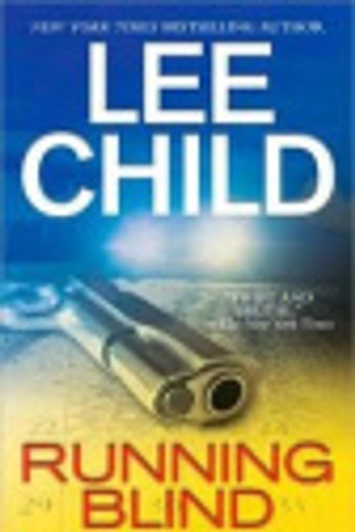 Cover Art for 9781469259239, Running Blind by Lee Child
