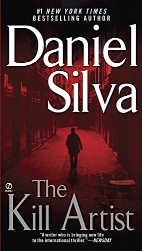 Cover Art for 9781440627903, The Kill Artist by Daniel Silva