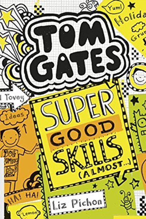 Cover Art for 9781489351449, Super Good Skills (Almost...): 10 by Liz Pichon