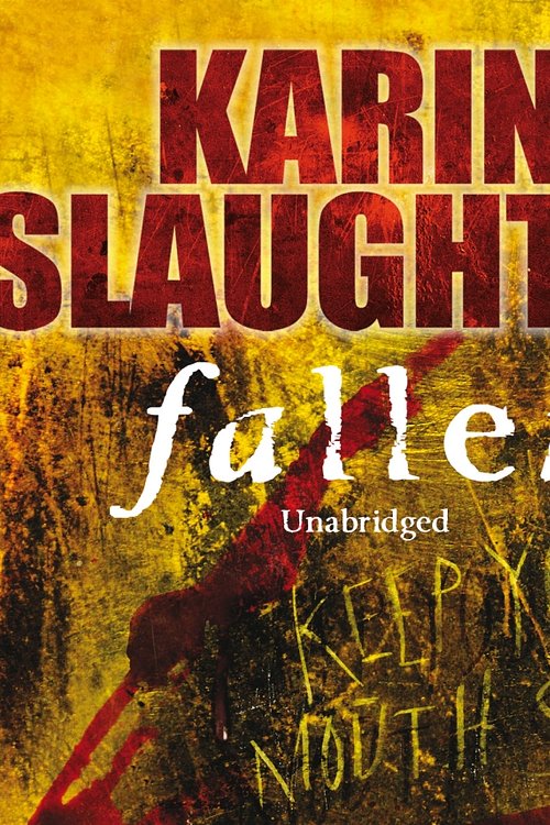 Cover Art for 9781446494547, Fallen by Karin Slaughter, Jennifer Woodward