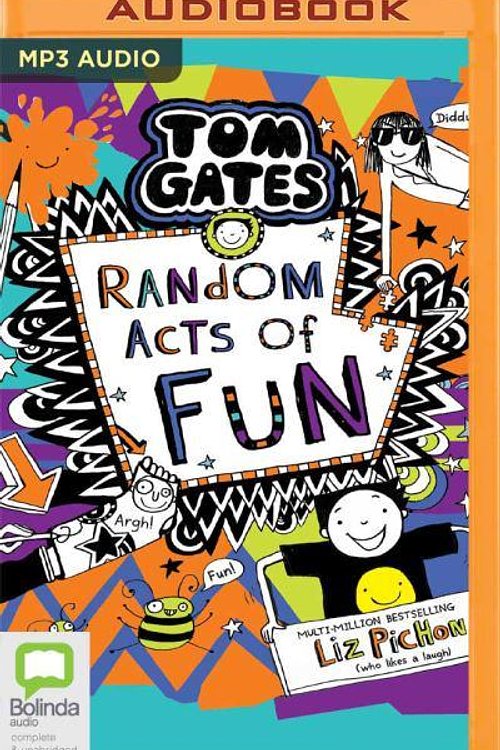 Cover Art for 9781867587583, Random Acts of Fun (Tom Gates, 19) by Liz Pichon