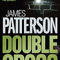 Cover Art for 9780755330331, Double Cross (Paperback) by James Patterson