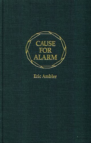 Cover Art for 9780891904663, Cause for Alarm by Eric Ambler