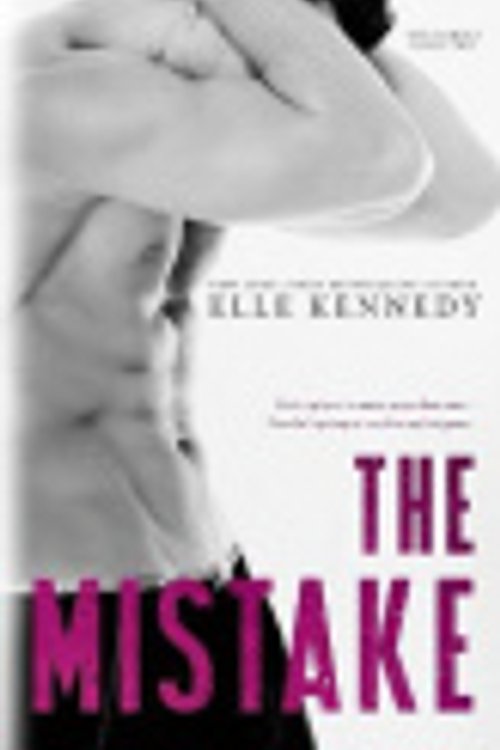 Cover Art for 9781777112158, The Mistake: Pocket Edition by Elle Kennedy