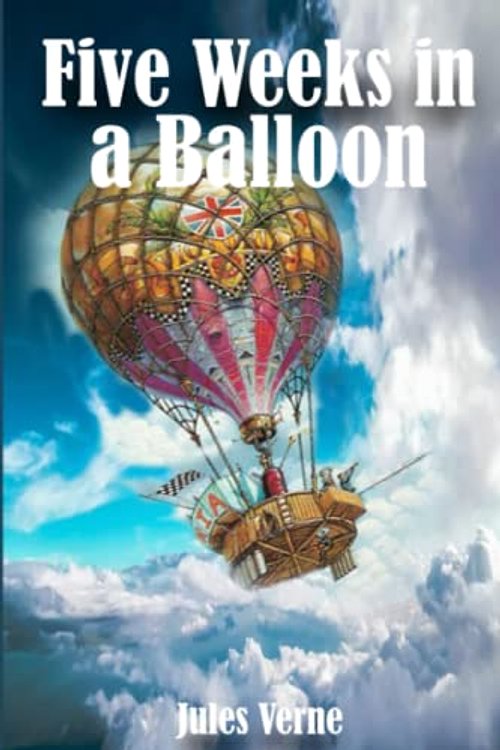 Cover Art for 9798358652989, Five Weeks in a Balloon (Annotated) by Verne, Jules, Verne, Jules