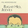 Cover Art for 9781585670581, Right Ho, Jeeves by P G. Wodehouse