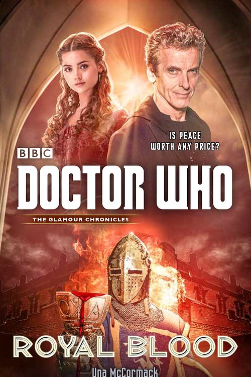 Cover Art for 9781101905845, Doctor Who: Royal Blood by Una McCormack