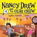 Cover Art for B00CO5UGQW, Lights, Camera . . . Cats! (Nancy Drew and the Clue Crew Book 8) by Carolyn Keene