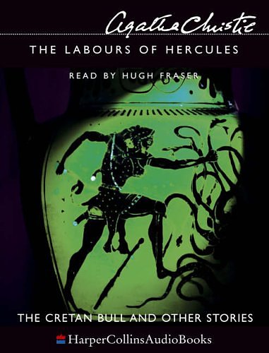 Cover Art for 9780007189793, The Labours of Hercules: Cretan Bull by Agatha Christie