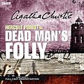 Cover Art for 9781405677202, Dead Man's Folly by Agatha Christie