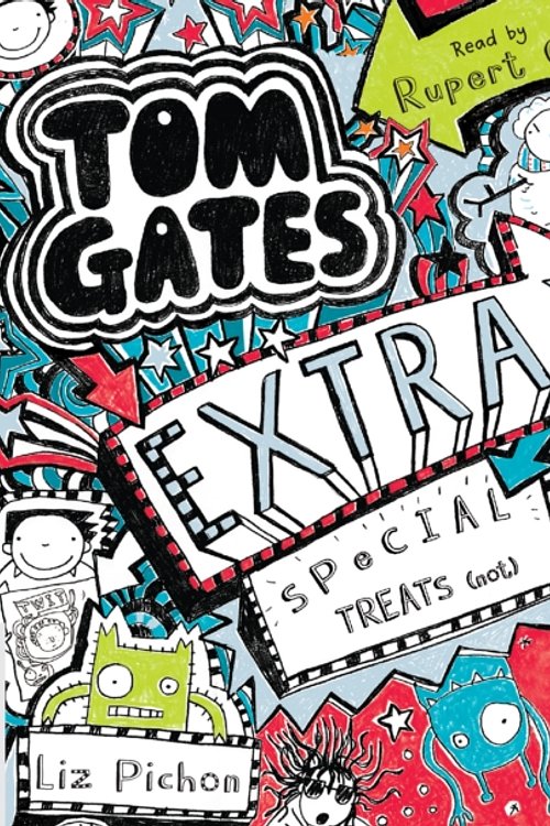 Cover Art for 9781489055293, Extra Special Treats (...not) (Tom Gates (6)) by Liz Pichon