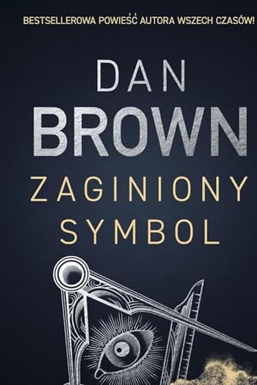 Cover Art for 9788382306330, Zaginiony symbol by Dan Brown