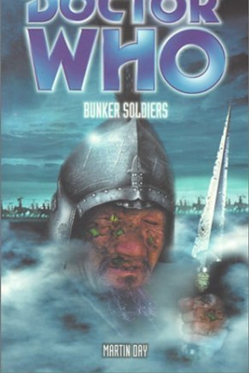 Cover Art for 9780563538196, Doctor Who: Bunker Soldiers by Martin Day