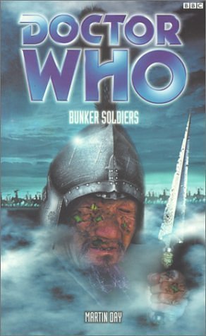 2 editions of Bunker Soldiers by Martin Day
