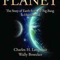 Cover Art for 9780691140063, How to Build a Habitable Planet by Charles H. Langmuir