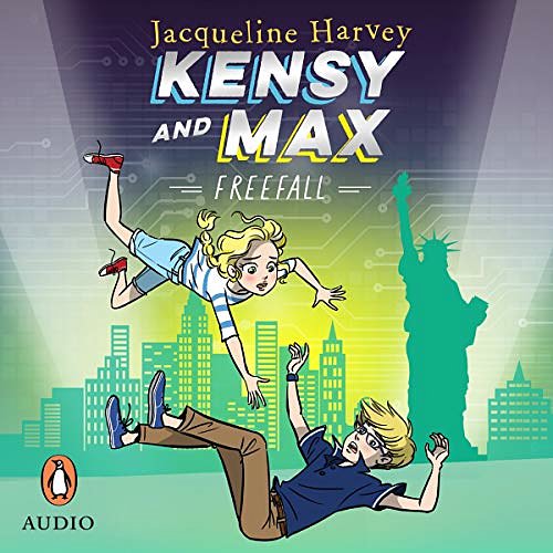 Cover Art for B084B73X3L, Kensy and Max 5: Freefall by Jacqueline Harvey