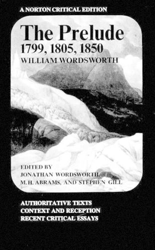 Cover Art for 9780393090710, The Prelude: 1799, 1805, 1850 by William Wordsworth