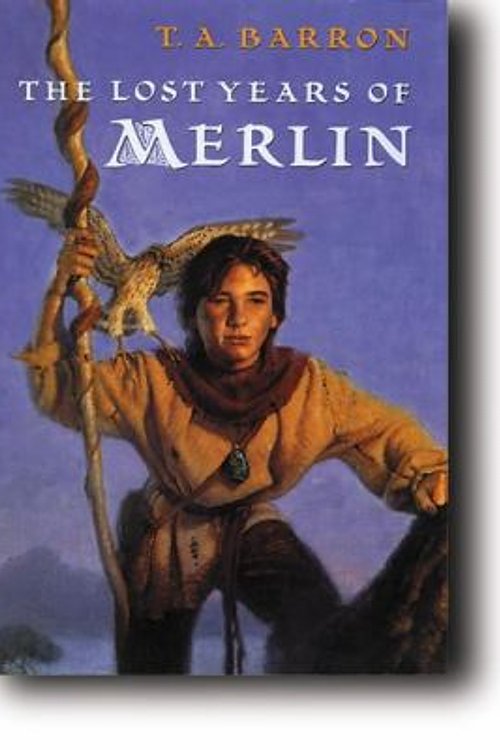 Cover Art for 9780399230189, The Lost Years of Merlin by T. A. Barron