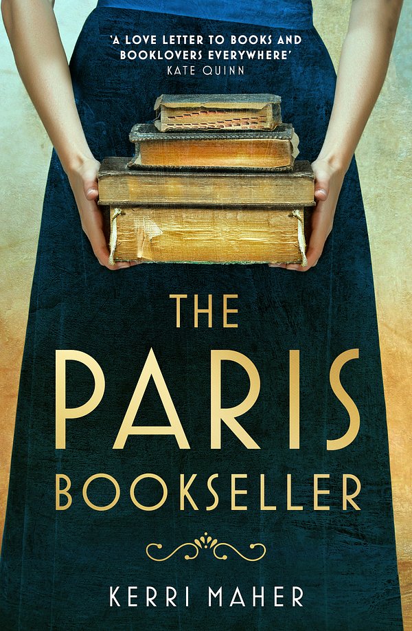 Cover Art for 9781472290786, The Paris Bookseller: A sweeping story of love, friendship and betrayal in bohemian 1920s Paris by Kerri Maher