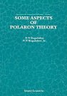 Cover Art for 9789971978990, Some Aspects of Polaron Theory by N.N.& Bogoliubov,N.N. Bogoliubov