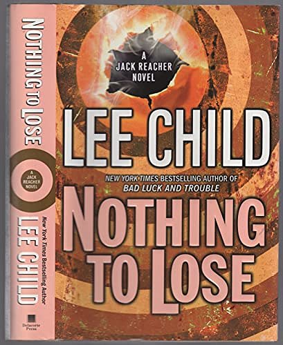 Cover Art for 9781408413296, Nothing To Lose (LARGE PRINT) by Lee Child